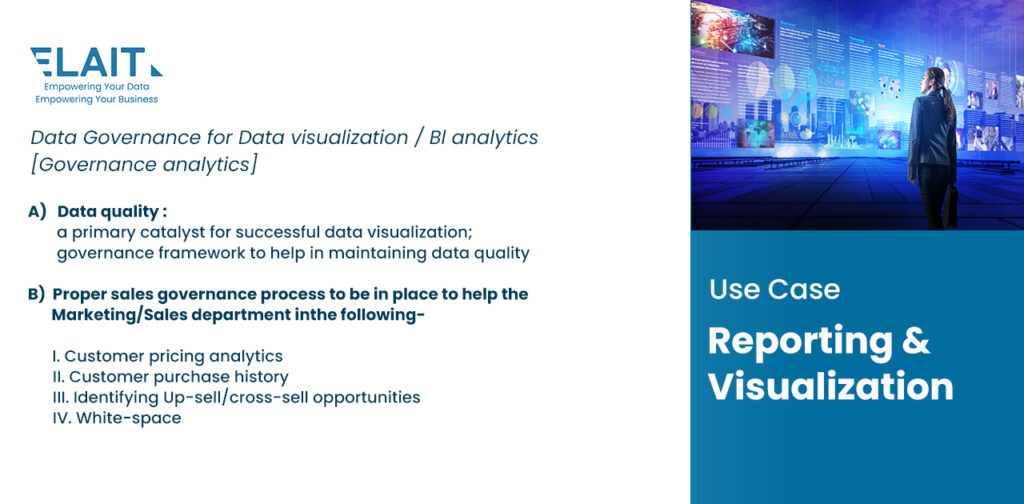 Use Case - Data Governance for Data Visualisation(BI Analytics)